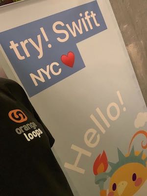 OrangeLoops at try! Swift NYC